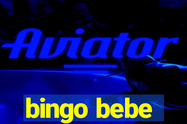 bingo bebe